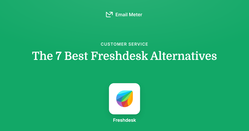 The 7 Best Freshdesk Alternatives in 2026 (Honest Comparison)